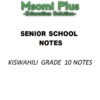 Grade 10 kiswahili Notes CBC term 1, 2 and 3