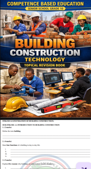 Grade 10 Building Construction Technology Topical revision Booklet with Answers