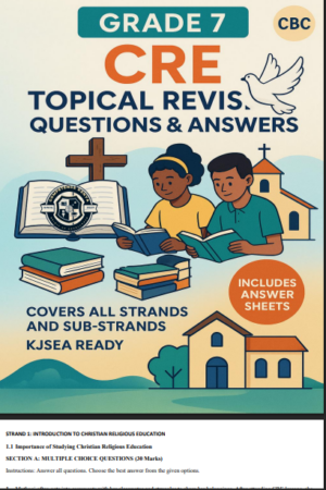 CRE grade 7 topical questions and answers booklet