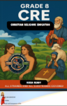 Grade 8 Cre topical questions and answers booklet