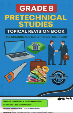 Grade 8 PRE TECHNICAL STUDIES topical questions and answers booklet