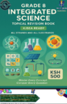 Grade 8 INTEGRATED SCIENCE topical questions booklet