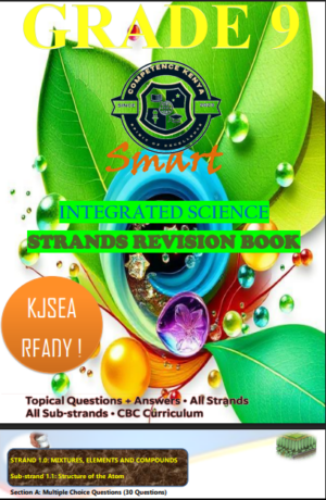 Grade 9 Integrated Science  topical questions and answers booklet