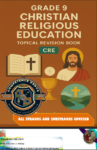 Grade 9 Cre  topical questions and answers booklet