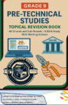 Grade 9 Pre technical studies topical questions and answers booklet