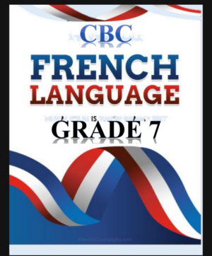 French Grade 7 Rationalized notes Term 1,2,3